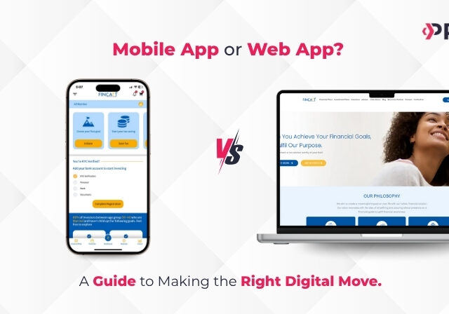 Mobile App Development VS. Web App Development